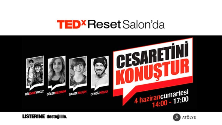 BİZ EVDE YOKUZ, TEDx Reset SAHNESİNDE KONUŞACAK!